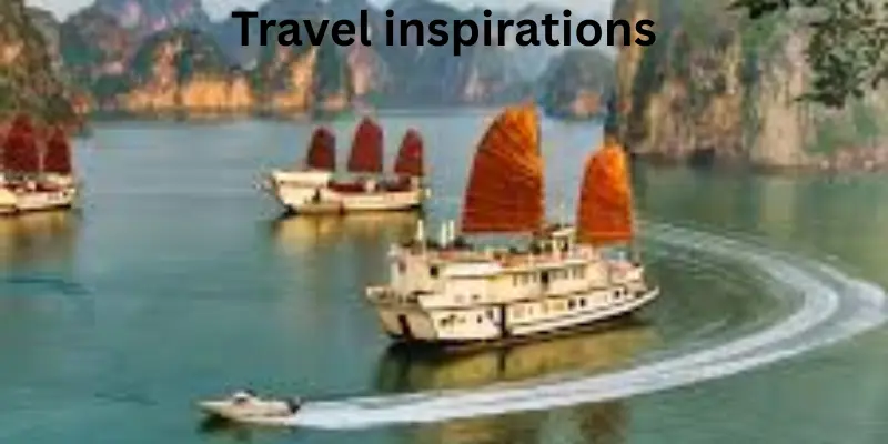 Travel inspirations