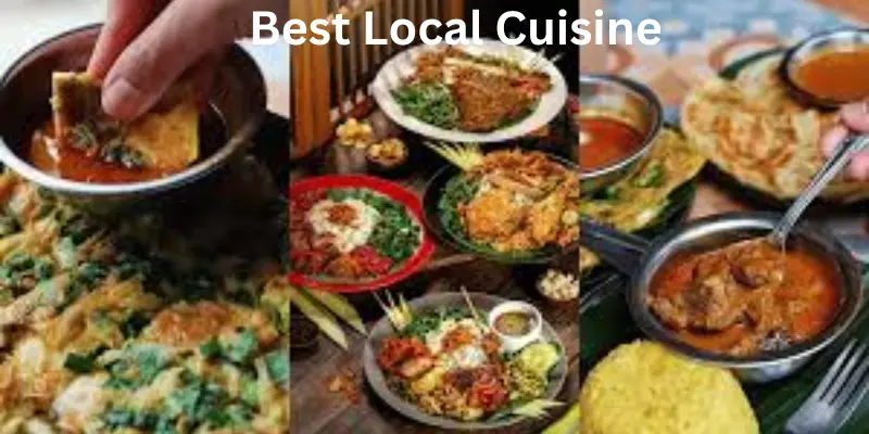 Best local cuisine dishes