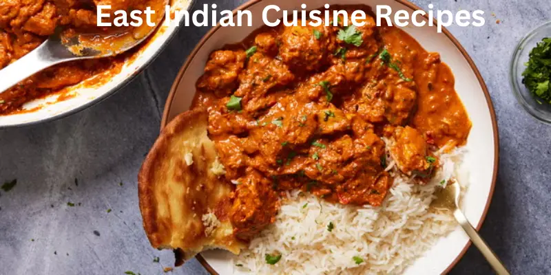 East Indian cuisine recipes traditional