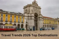 Travel Trends 2026 Top Destinations: The Ultimate Guide for Modern Travelers
