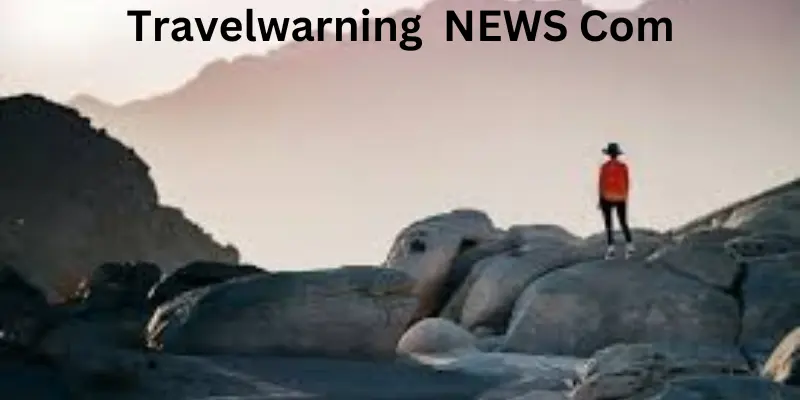 Travelwarningnews com